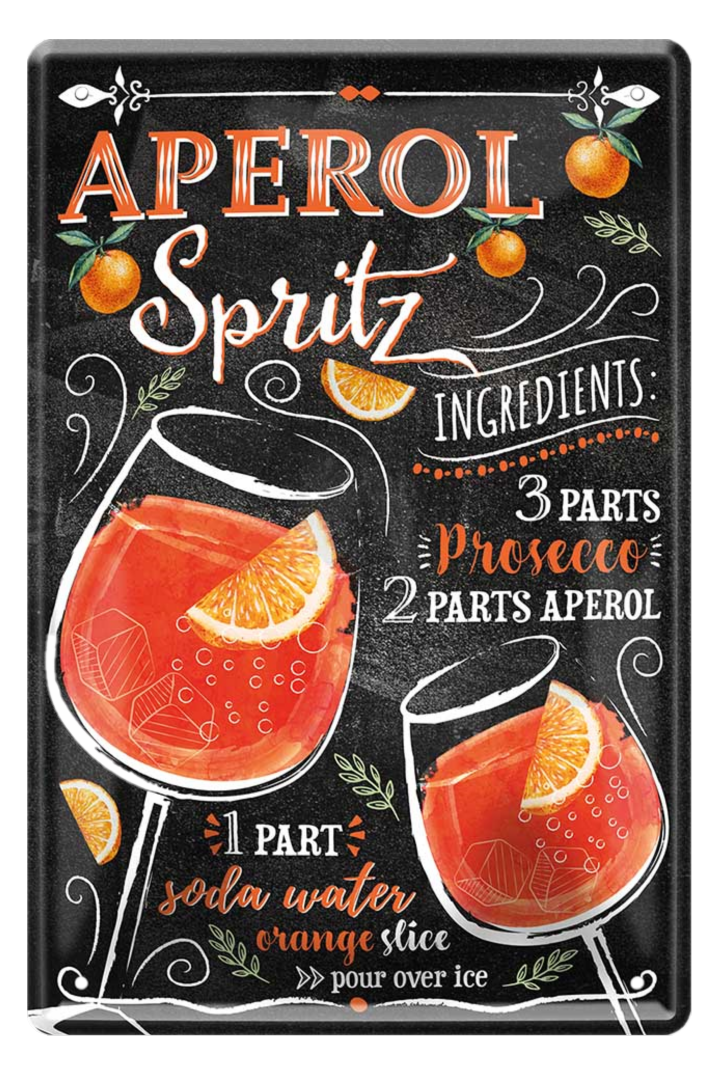 4252024214512	Schilderstore24 	 ''Aperol Spitz'' Schilderstore24 Blechschilder sind perfekt als Geschenk zu Weihnachten, Geburtstage, Feiern, Partys, Grillabende, Namenstag, Feiertag, Mädelsabend, Hochzeit. Jederzeit stilvoll im Wohnzimmer, Partykeller, Garage, Praxis, Büro, Café, Hauseingang Alkohol Cocktail Likör Sekt Getränk Alkohol promille schnaps saufen cocktails