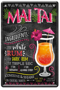 4252024214543	Schilderstore24 	 ''Mai Tai'' Schilderstore24 Blechschilder sind perfekt als Geschenk zu Weihnachten, Geburtstage, Feiern, Partys, Grillabende, Namenstag, Feiertag, Mädelsabend, Hochzeit. Jederzeit stilvoll im Wohnzimmer, Partykeller, Garage, Praxis, Büro, Café, Hauseingang Alkohol Cocktail Likör Sekt Getränk Alkohol promille schnaps saufen cocktails