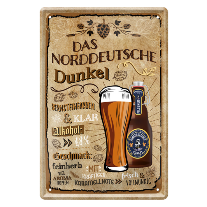 4252024214277	Schilderstore24 	 ''Das Norddeutsche Dunkel'' Schilderstore24 Blechschilder sind perfekt als Geschenk zu Weihnachten, Geburtstage, Feiern, Partys, Grillabende, Namenstag, Feiertag, Mädelsabend, Hochzeit. Jederzeit stilvoll im Wohnzimmer, Partykeller, Garage, Praxis, Büro, Café, Hauseingang Alkohol Kasten Bier Saufen Getränk Bier Alkohol schaumkrone promille hopfen