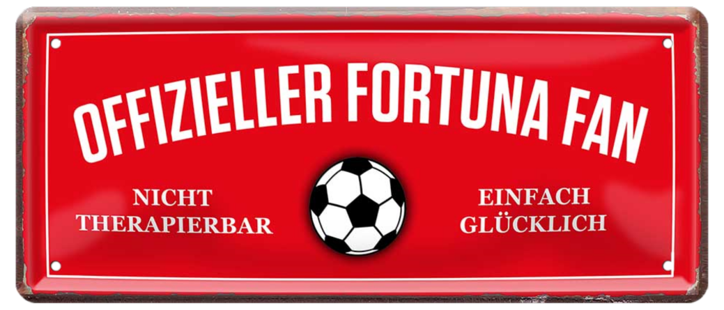 4252024227413	Schilderstore24 Blechschilder sind perfekt als Geschenk zu Weihnachten, Geburtstage, Feiern, Partys, Grillabende, Namenstag, Feiertag, Mädelsabend, Hochzeit. Jederzeit stilvoll im Wohnzimmer, Partykeller, Garage, Praxis, Büro, Café, Hauseingang Fußball Mannschaft Verein Bolzen Ball sport liga kicken stadion freizeit Schilderstore24 	 ''Offizieller Fortuna Fan''