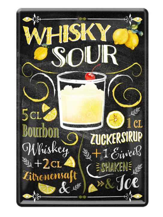 4252024214802	Schilderstore24 	 ''Whiskey Sour'' Schilderstore24 Blechschilder sind perfekt als Geschenk zu Weihnachten, Geburtstage, Feiern, Partys, Grillabende, Namenstag, Feiertag, Mädelsabend, Hochzeit. Jederzeit stilvoll im Wohnzimmer, Partykeller, Garage, Praxis, Büro, Café, Hauseingang Alkohol Cocktail Likör Sekt Getränk Alkohol promille schnaps saufen cocktails