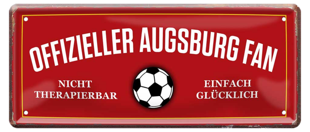 4252024227345	Schilderstore24 Blechschilder sind perfekt als Geschenk zu Weihnachten, Geburtstage, Feiern, Partys, Grillabende, Namenstag, Feiertag, Mädelsabend, Hochzeit. Jederzeit stilvoll im Wohnzimmer, Partykeller, Garage, Praxis, Büro, Café, Hauseingang Fußball Mannschaft Verein Bolzen Ball sport liga kicken stadion freizeit Schilderstore24 	 ''Offizieller Augsburger Fan''
