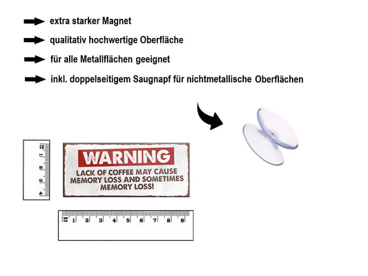 Magnet ''Warning Lack of coffee may cause memory loss'' 9,3x4cm
