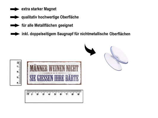 Magnet ''Männer weinen nicht sie giessen ihre Bärte'' 9,3x4cm