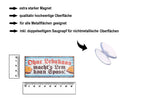 Magnet ''Ohne Leberkaas macht's Lem koan Spass'' 9,3x4cm