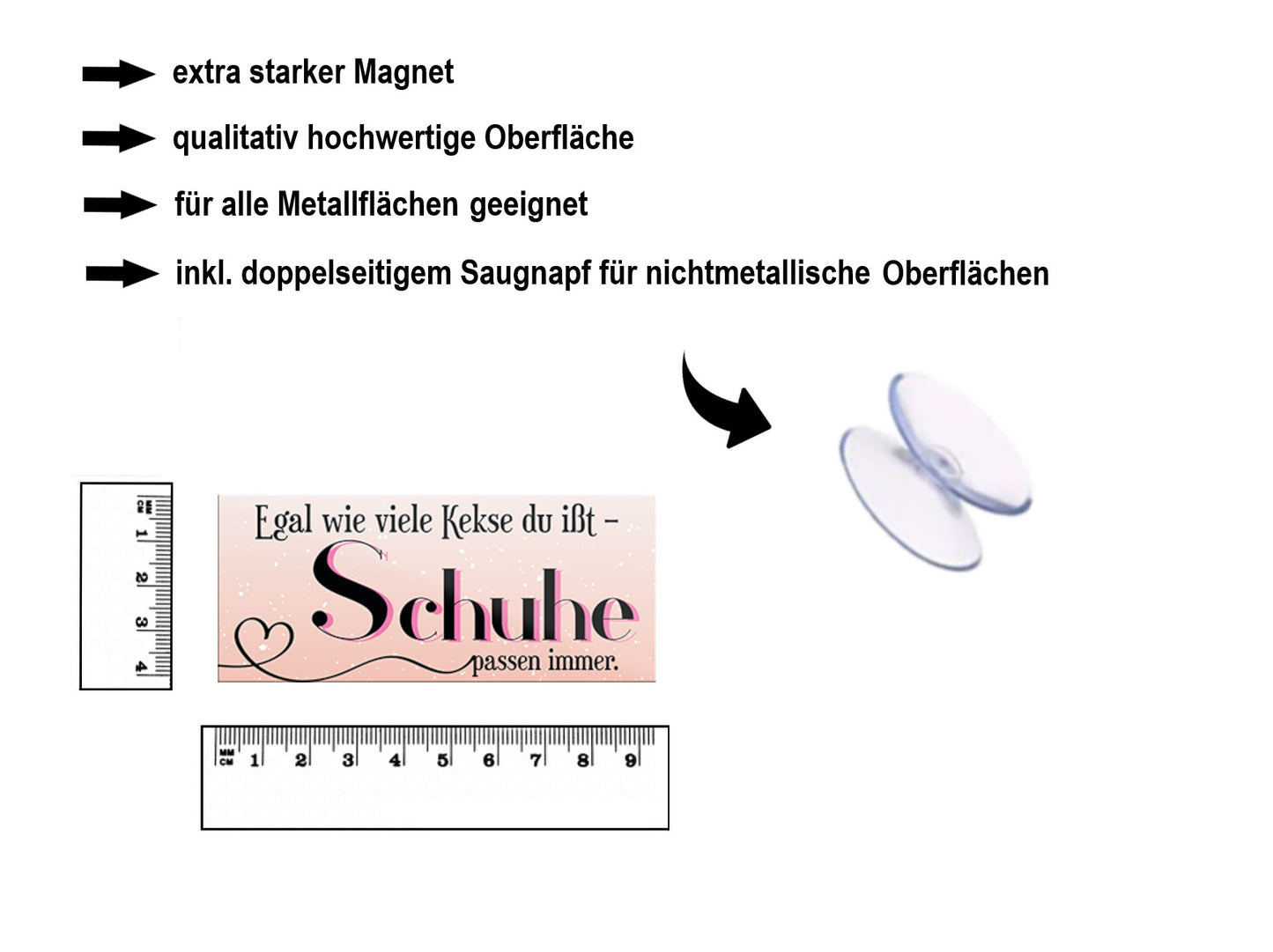 Magnet ''Egal wie viele Kekse du isst, Schuhe passen immer'' 9,3x4cm