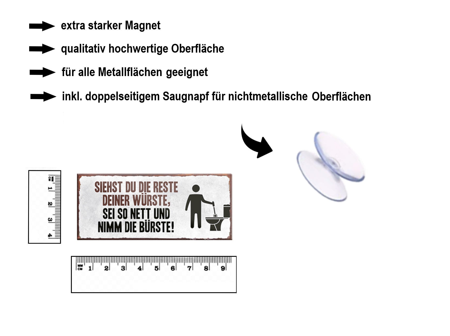 Magnet ''Siehst du die Reste deiner Wurst Bürste'' 9,3x4cm