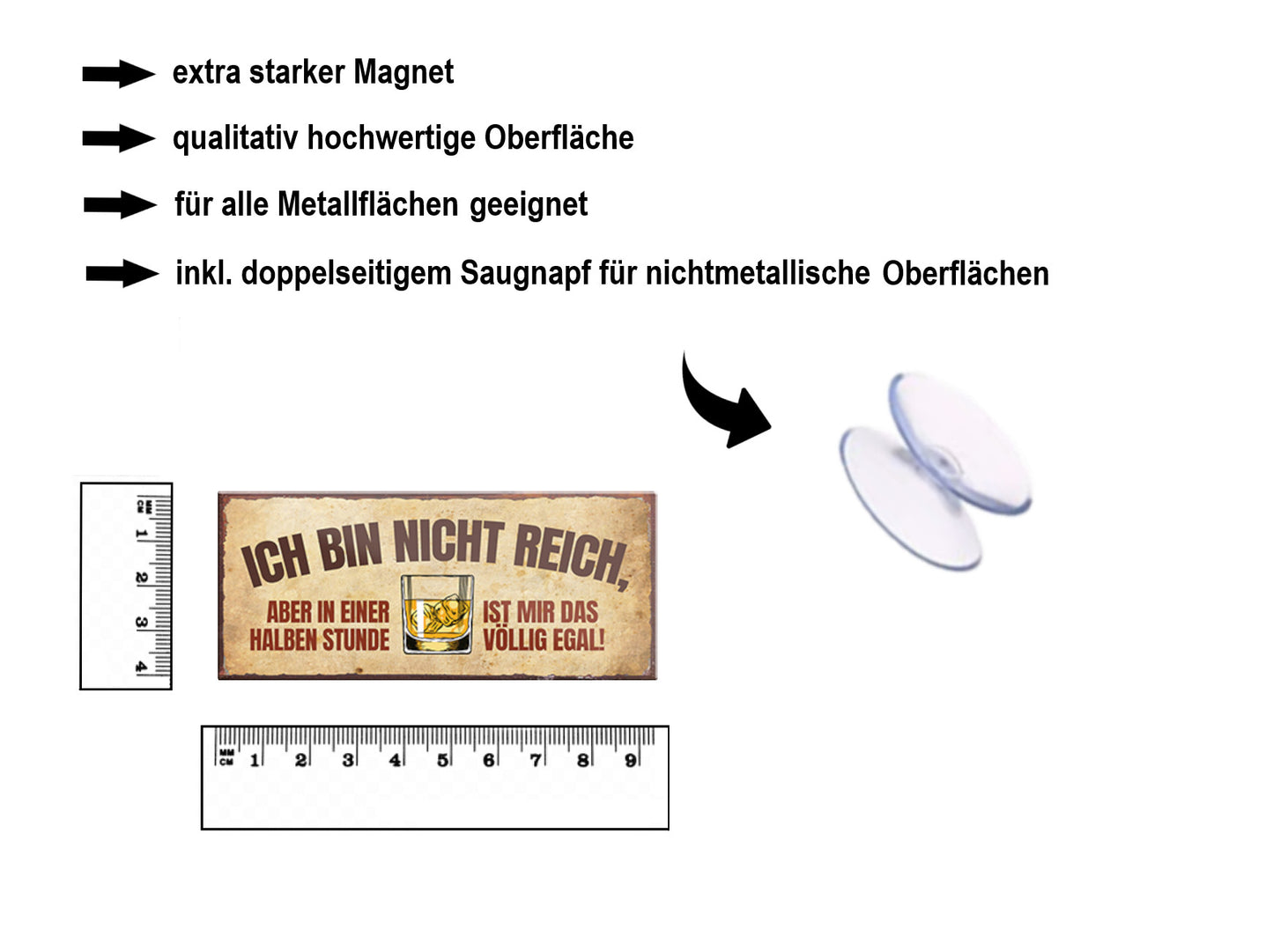Magnet ''Ich bin nicht reich, in halben Std ist mir das egal'' 9,3x4cm