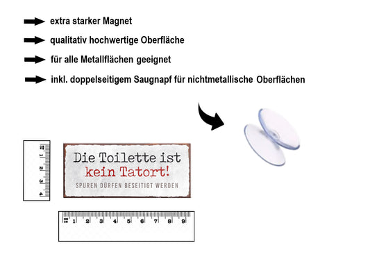 Magnet ''Die Toilette ist kein Tatort'' 9,3x4cm