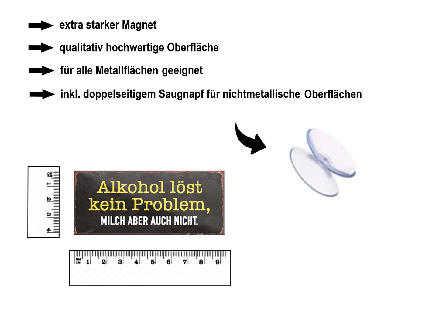 Magnet ''Alkohol löst kein Problem, Milch aber auch nicht'' 9,3x4cm