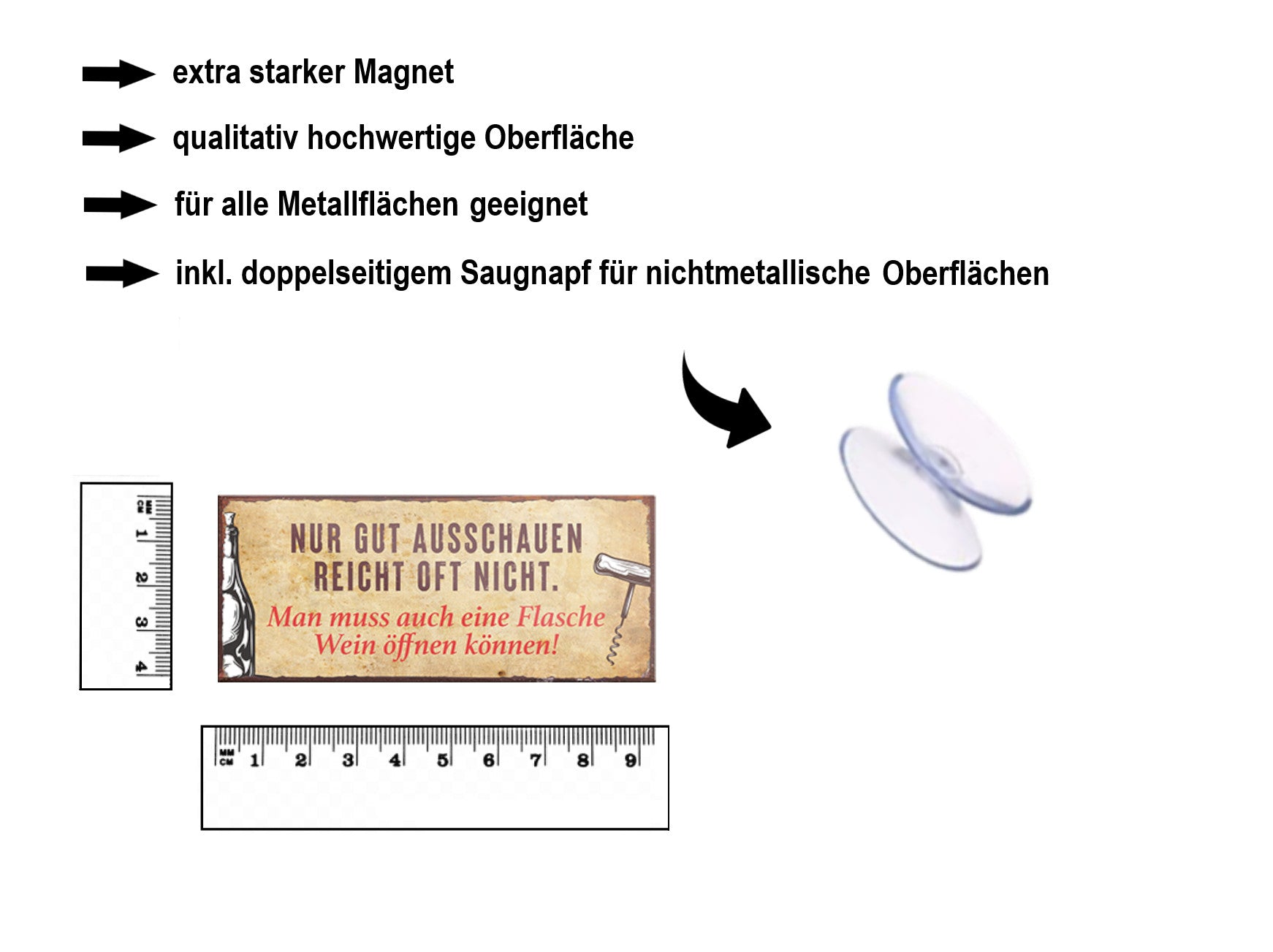 Magnet ''Nur gut aussehen reicht nicht. Wein öffnen können'' 9,3x4cm