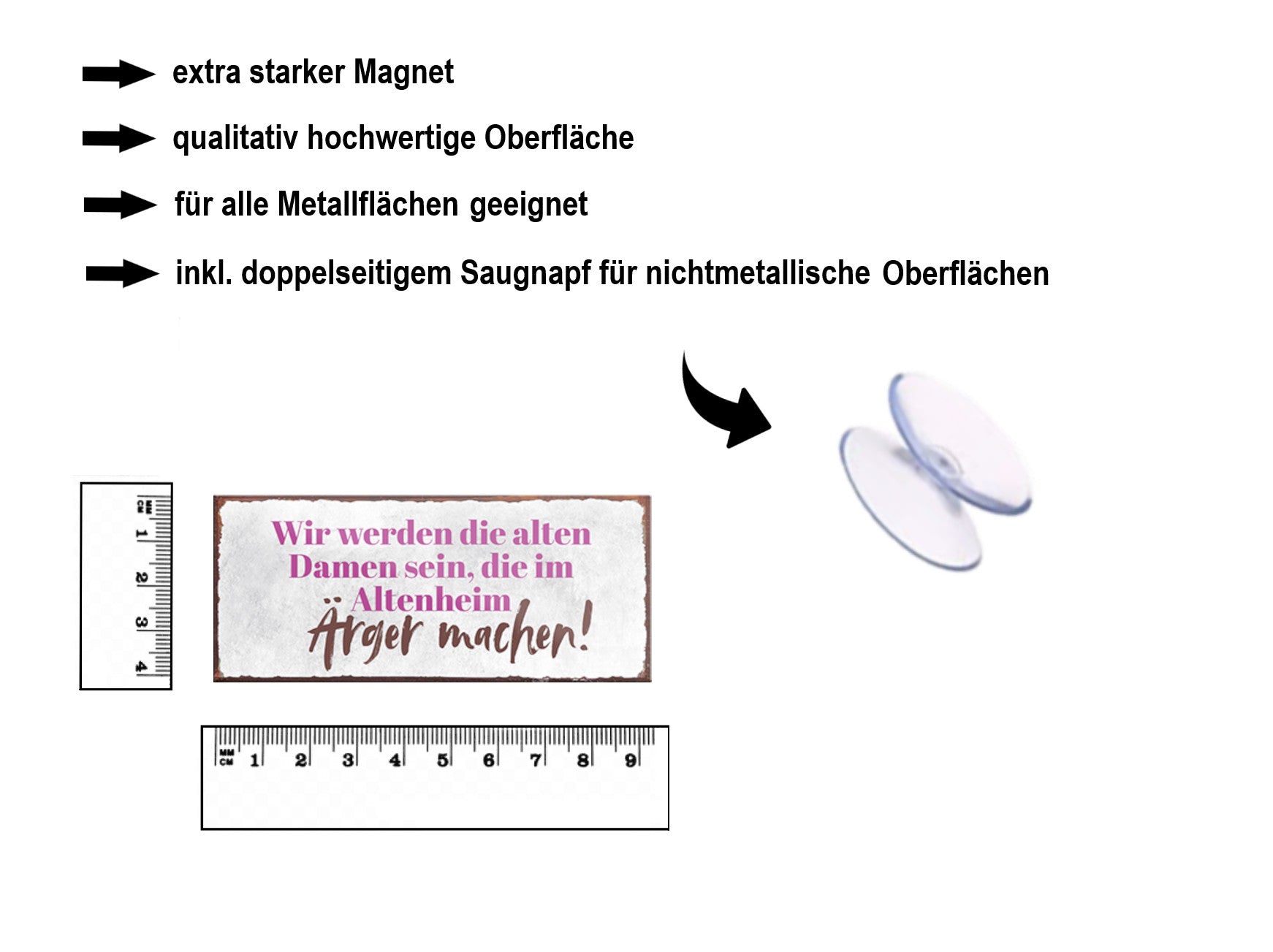 Magnet ''Wir werden die alten Damen sein Ärger machen'' 9,3x4cm