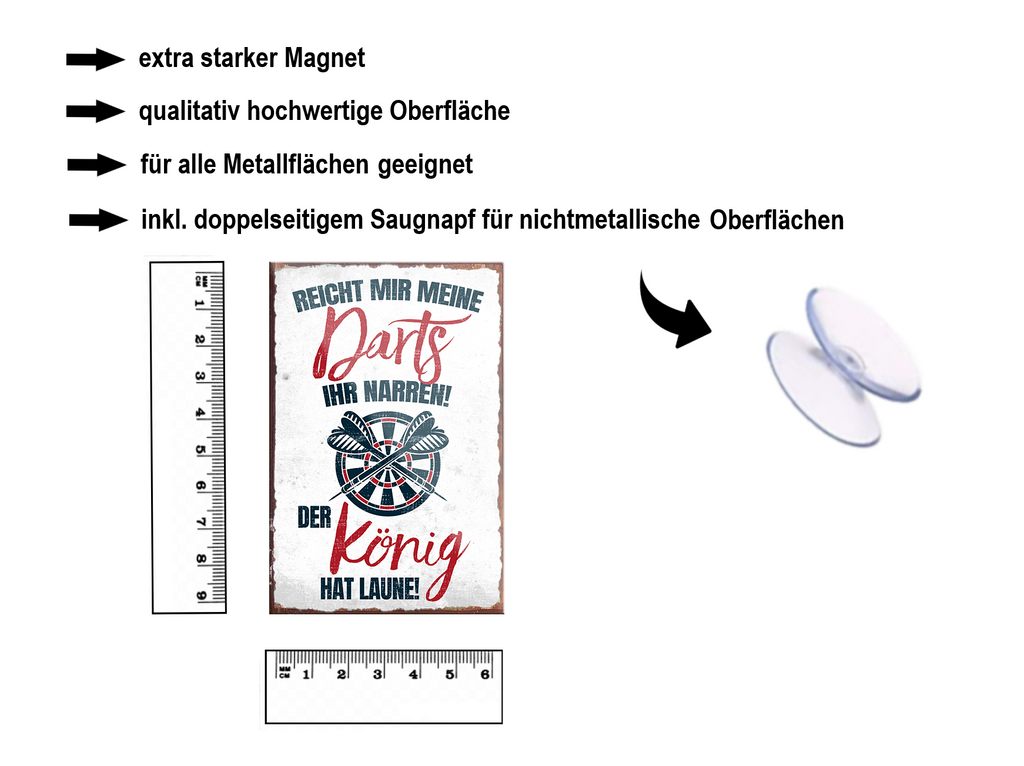 Magnet ''Reicht mir meine Darts König hat Laune'' 9x6x0,3cm
