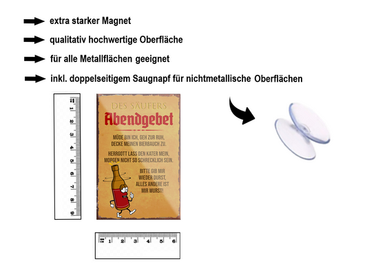 Magnet ''Des Säufers Abendgebet'' 9x6x0,3cm