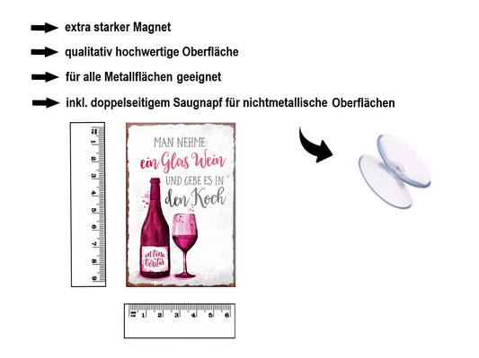 Magnet ''Man nehme ein Glas Wein Koch'' 9x6x0,3cm