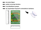 Magnet ''Wenn du keinen besitzt Traktor'' 9x6x0,3cm