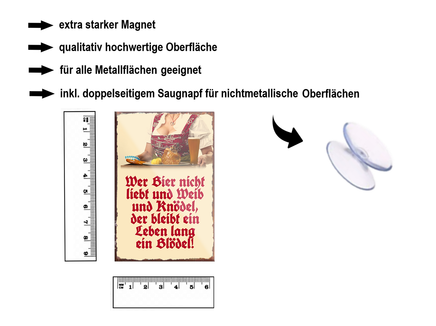 Magnet ''Wer Bier nicht liebt und Weib und Knödel'' 9x6x0,3cm