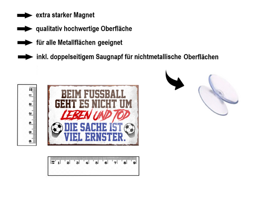 Magnet ''Football is not about life and death'' 9x6x0.3cm