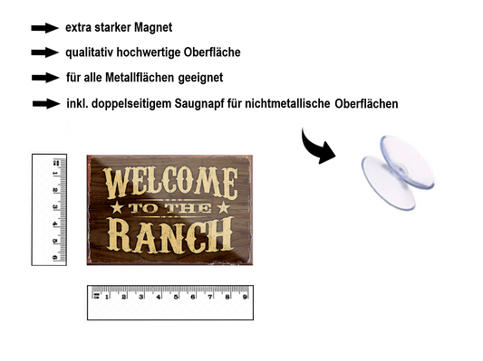 Magnet ''Welcome to the Ranch'' 9x6x0.3cm