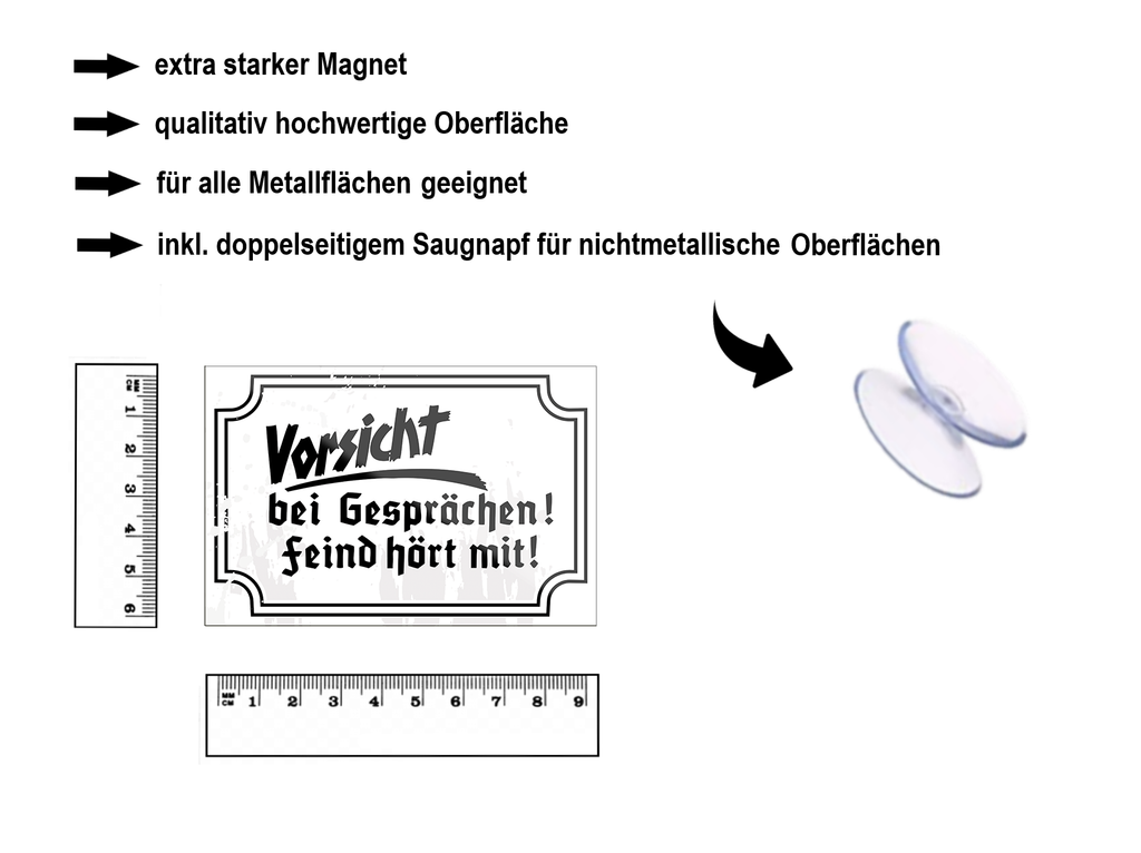 Magnet ''Vorsicht bei Gesprächen. Feind hört mit'' 9x6x0,3cm