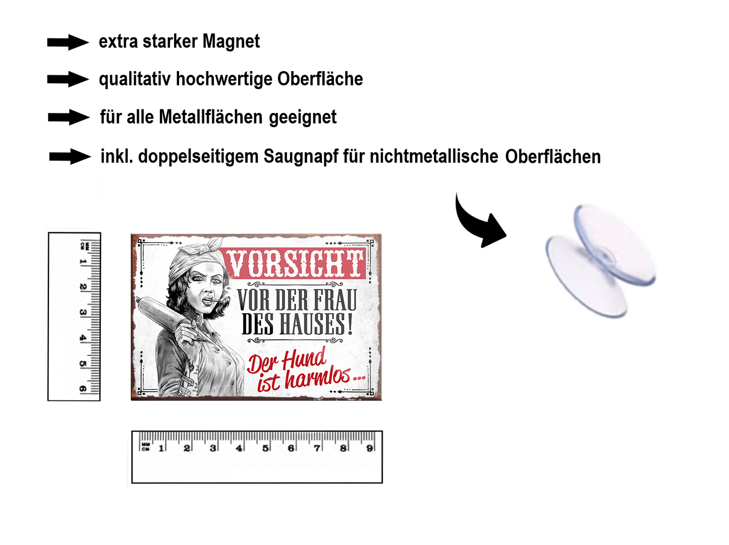 Magnet ''Vorsicht vor der Frau des Hauses'' 9x6x0,3cm