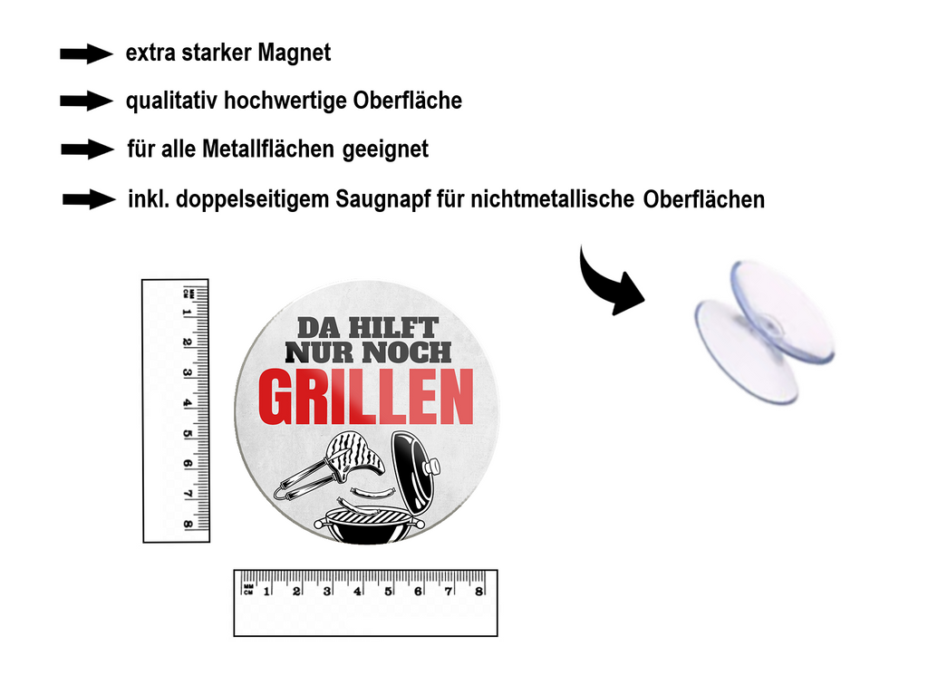 Magnet ''Da hilft nur noch Grillen'' 8x8x0,3cm