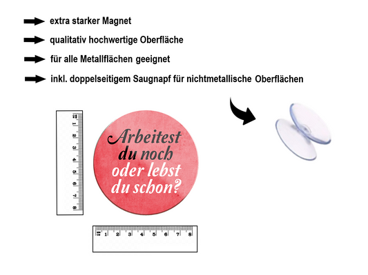 Magnet ''Are you still working or are you already alive'' 8x8x0.3cm
