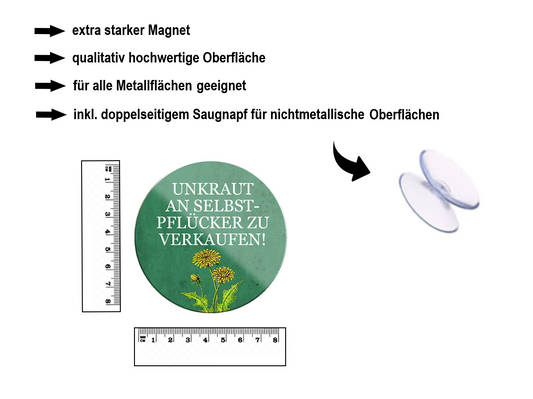 Magnet ''Unkraut an Selbstpflücker zu verkaufen'' 8x8x0,3cm