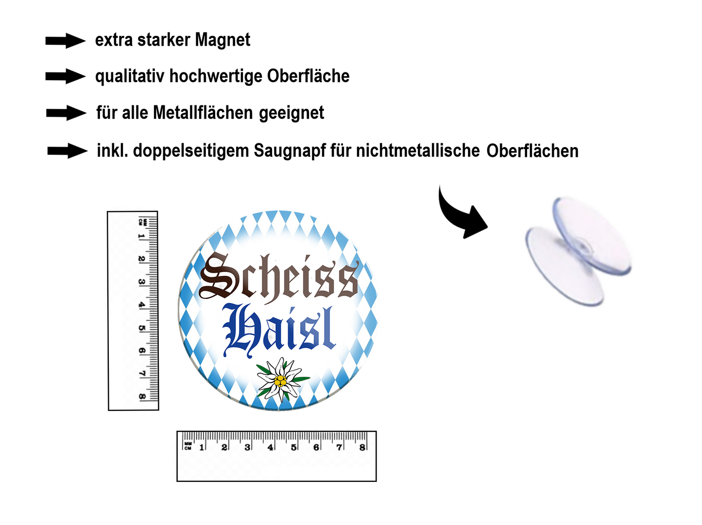 Magnet ''Scheiss Haisl'' 8x8x0,3cm