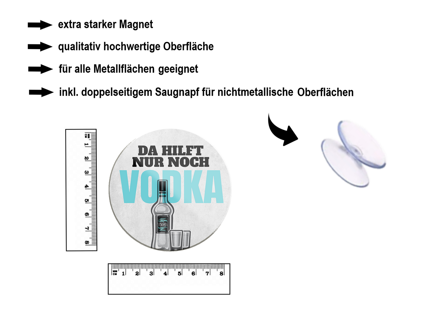 Magnet ''Da hilft nur noch Vodka'' 8x8x0,3cm