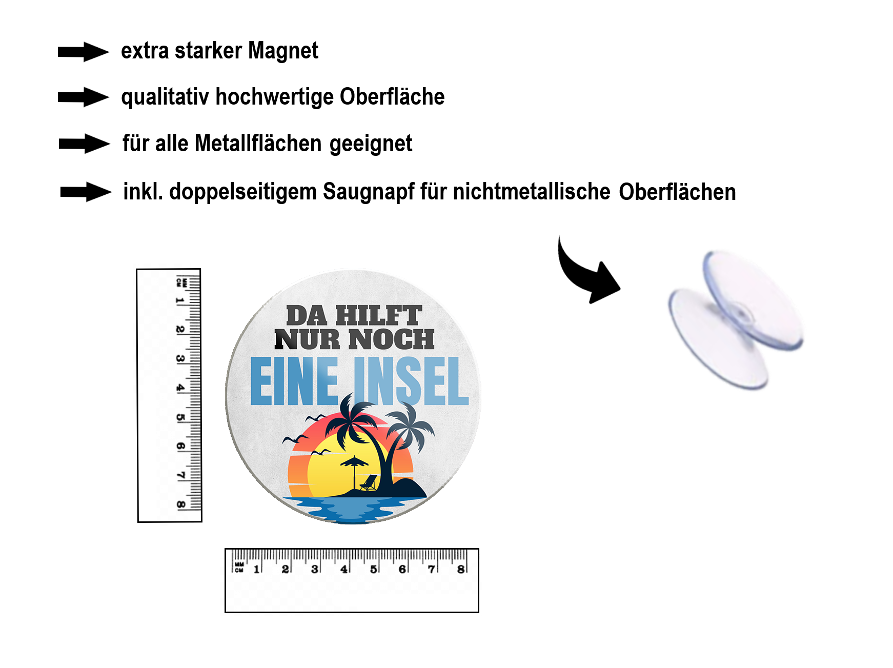 Magnet ''Da hilft nur noch eine Insel'' 8x8x0,3cm