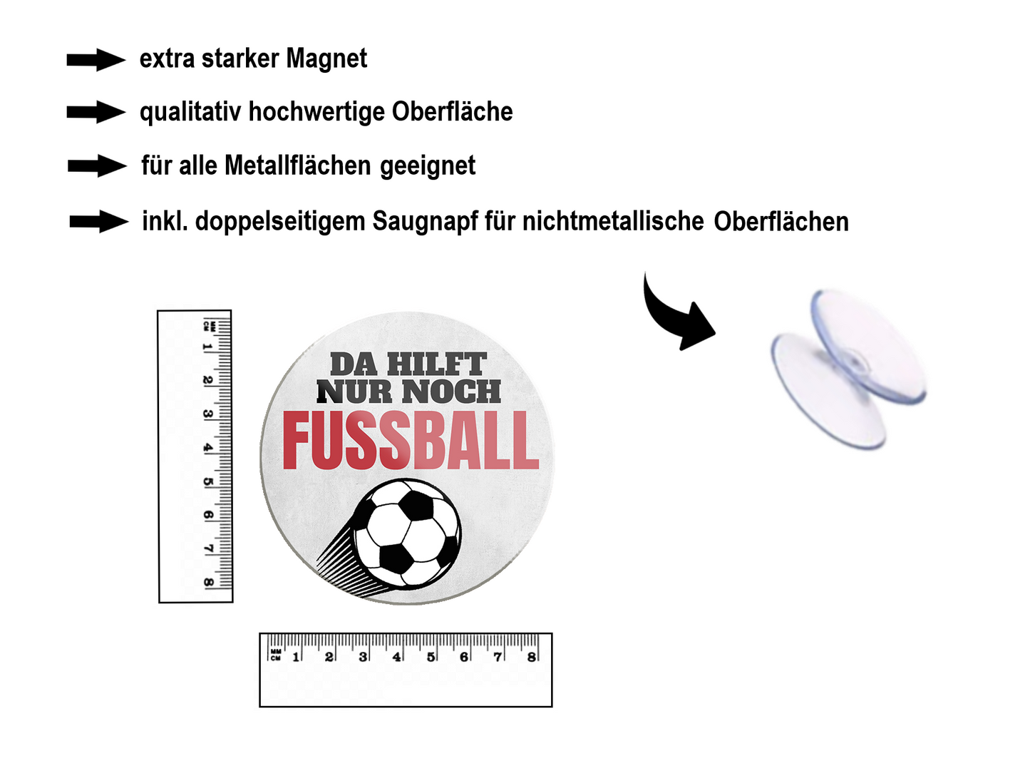 Magnet ''Da hilf nur noch Fussball'' 8x8x0,3cm