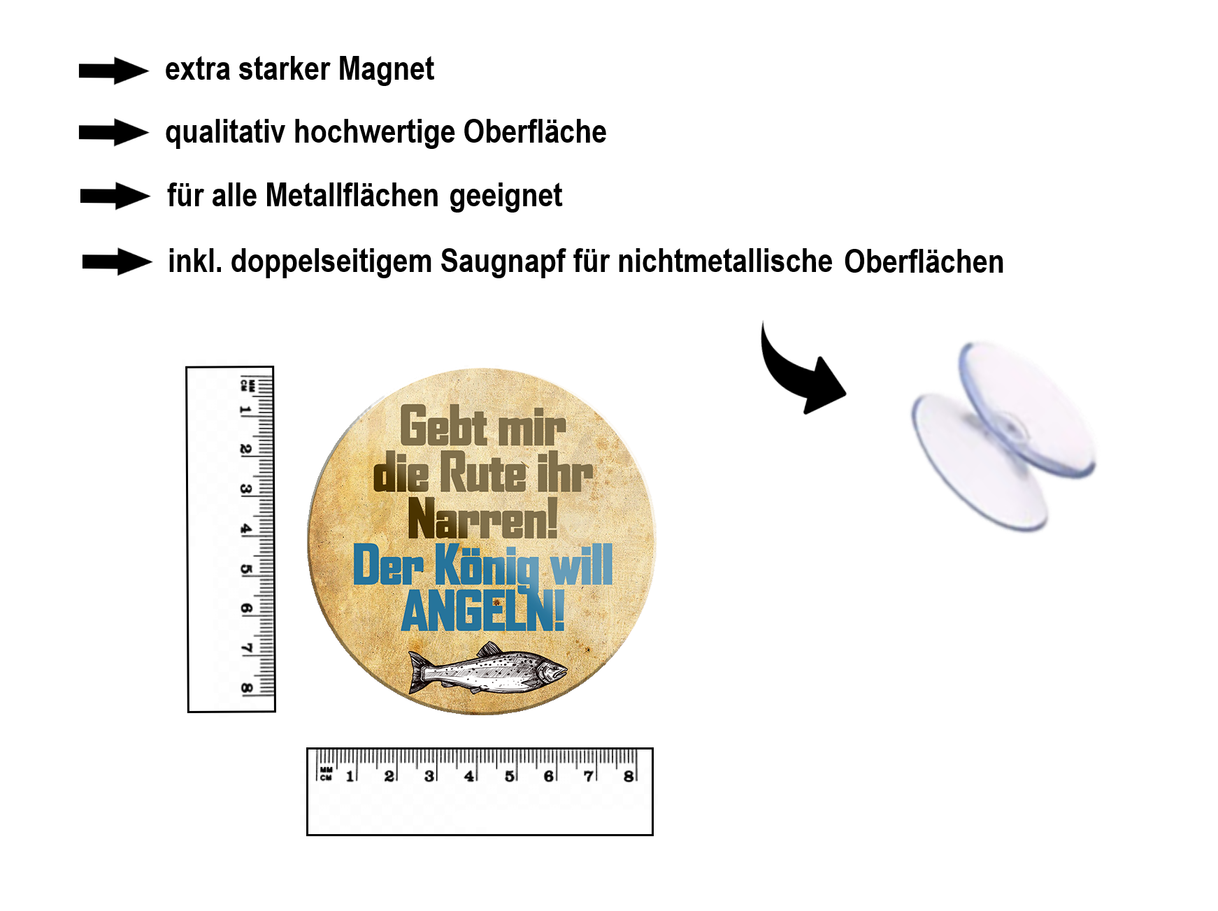 Magnet ''Gebt mir die Rute König will angeln'' 8x8x0,3cm