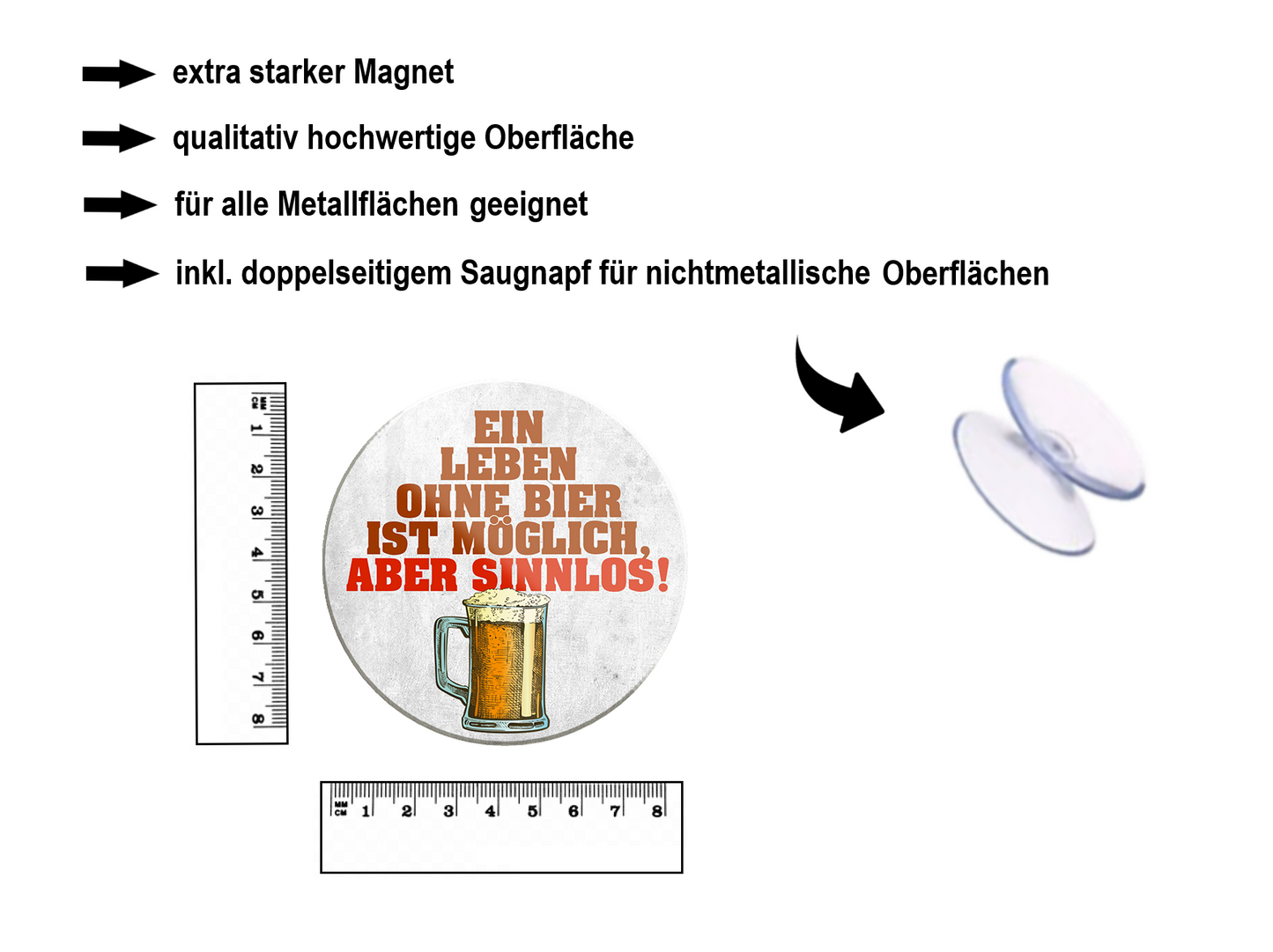 Magnet ''Ein Leben ohne Bier ist möglich aber sinnlos'' 8x8x0,3cm