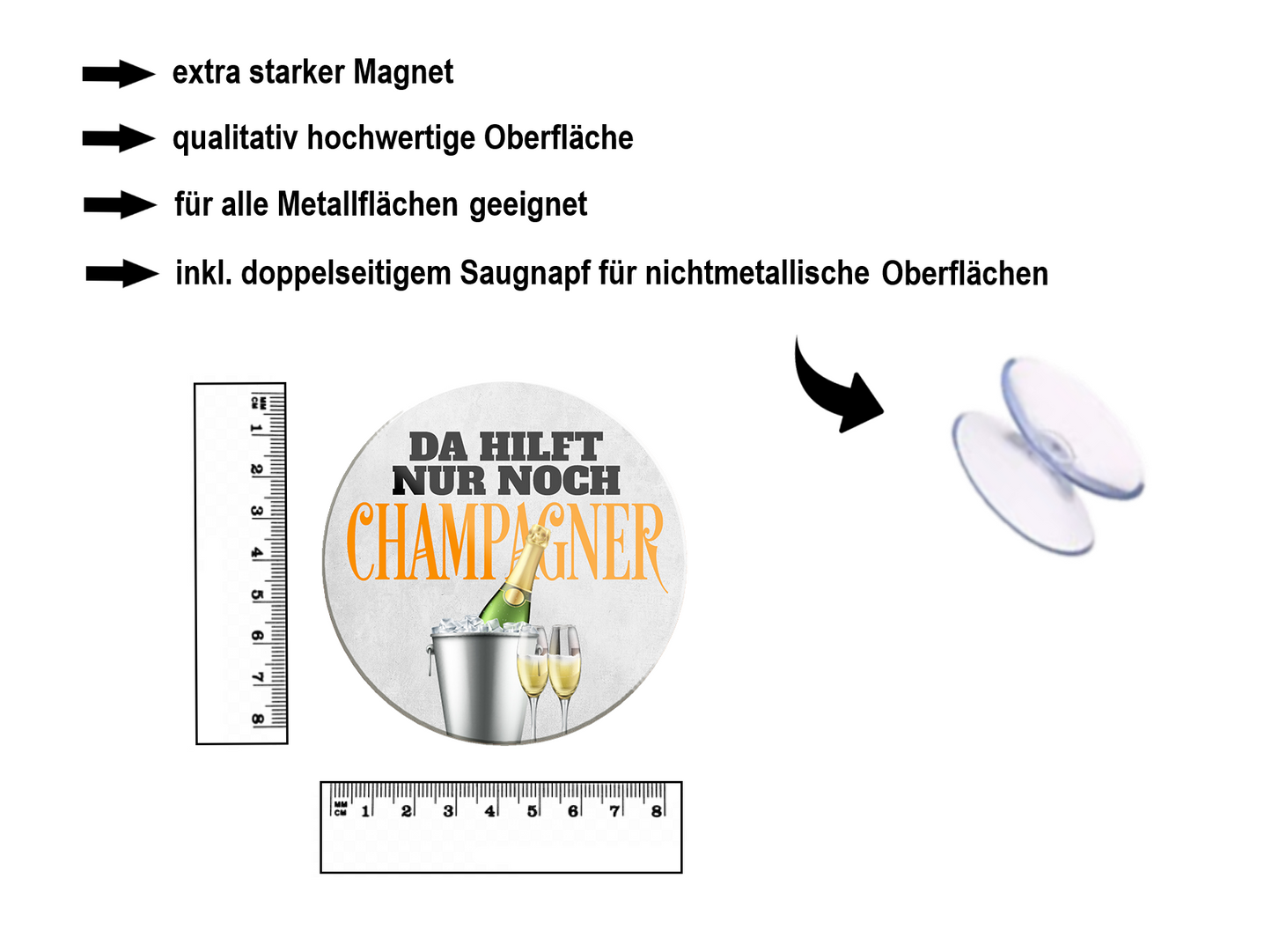 Magnet ''Da hilft nur noch Champagner'' 8x8x0,3cm