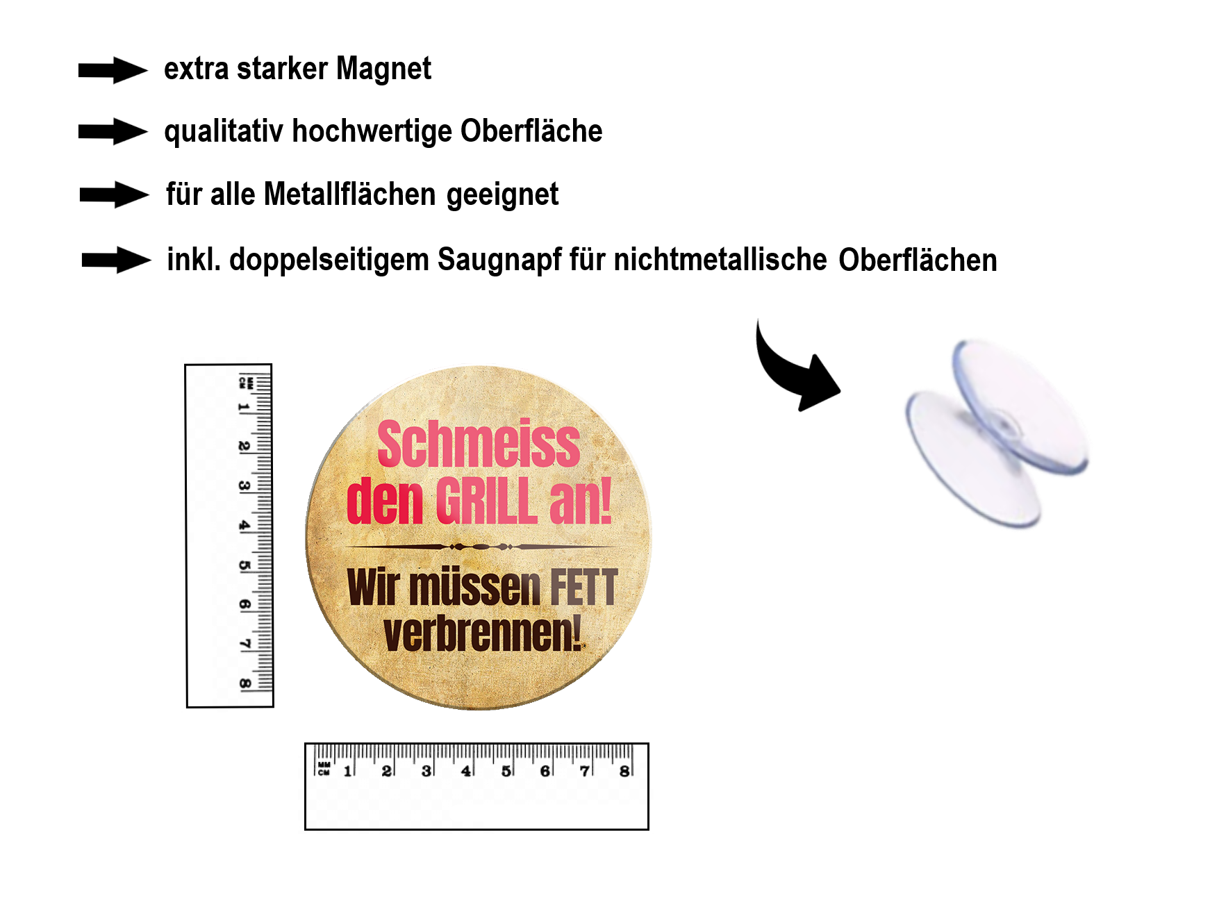 Magnet ''Schmeiss den Grill an wie müssen Fett verbrennen'' 8x8x0,3cm