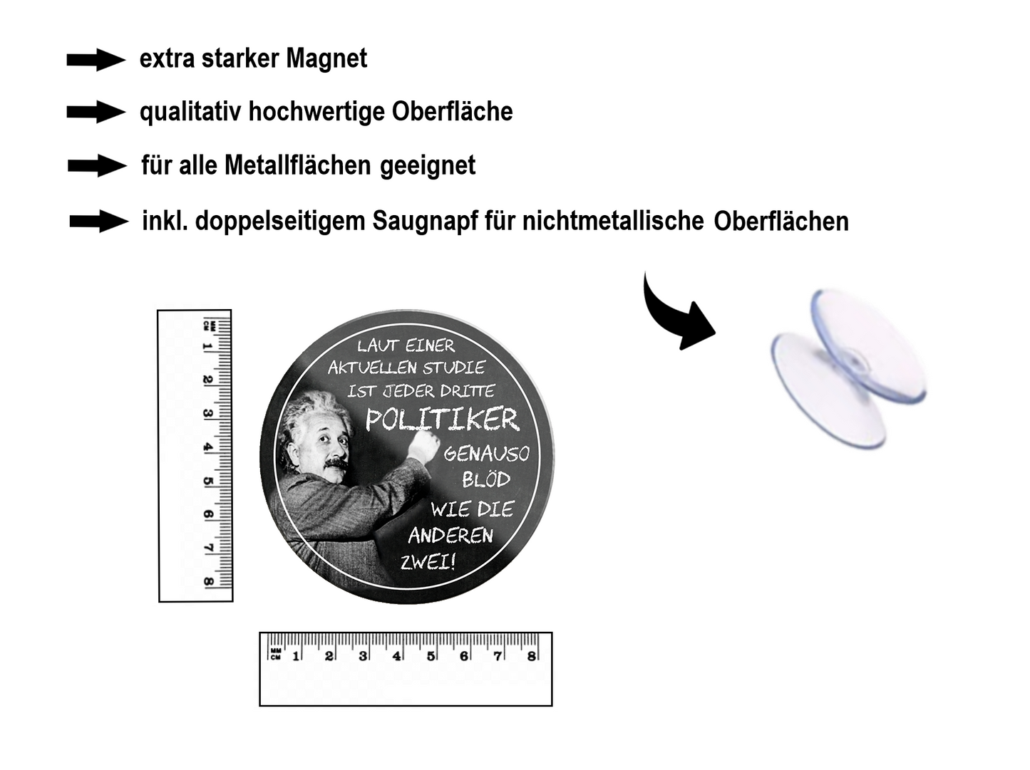 Magnet ''Laut einer aktuellen Studie Politiker (Einstein)'' 8x8x0,3cm
