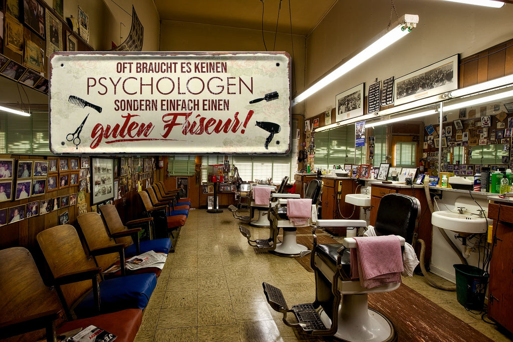 Blechschild ''Oft braucht es keine Psychologen.. guten Friseur'' 28x12cm