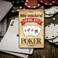 Blechschild ''Mir reicht´s! Poker'' 20x30cm