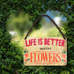 Blechschild ''Life is better Flowers'' 18x12cm