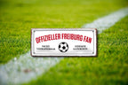 Blechschild ''Offizieller Freiburg Fan'' 28x12cm