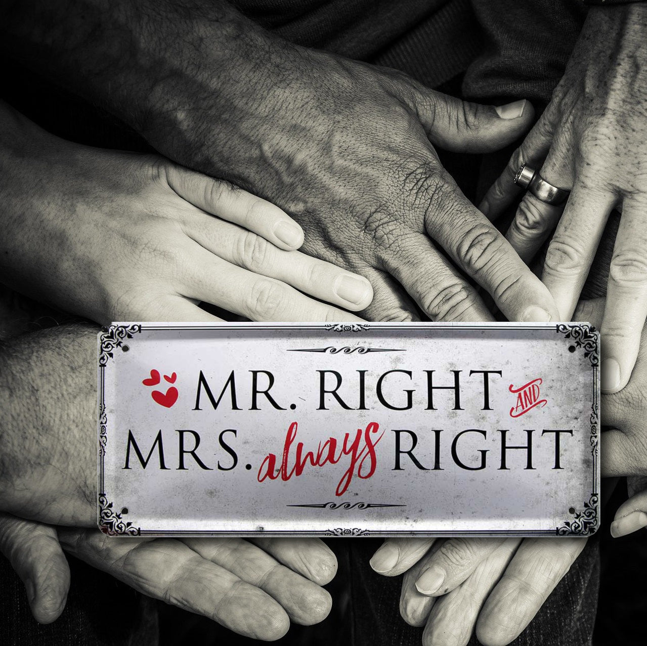 Blechschild ''Mr. Right Mrs. always Right'' 28x12cm