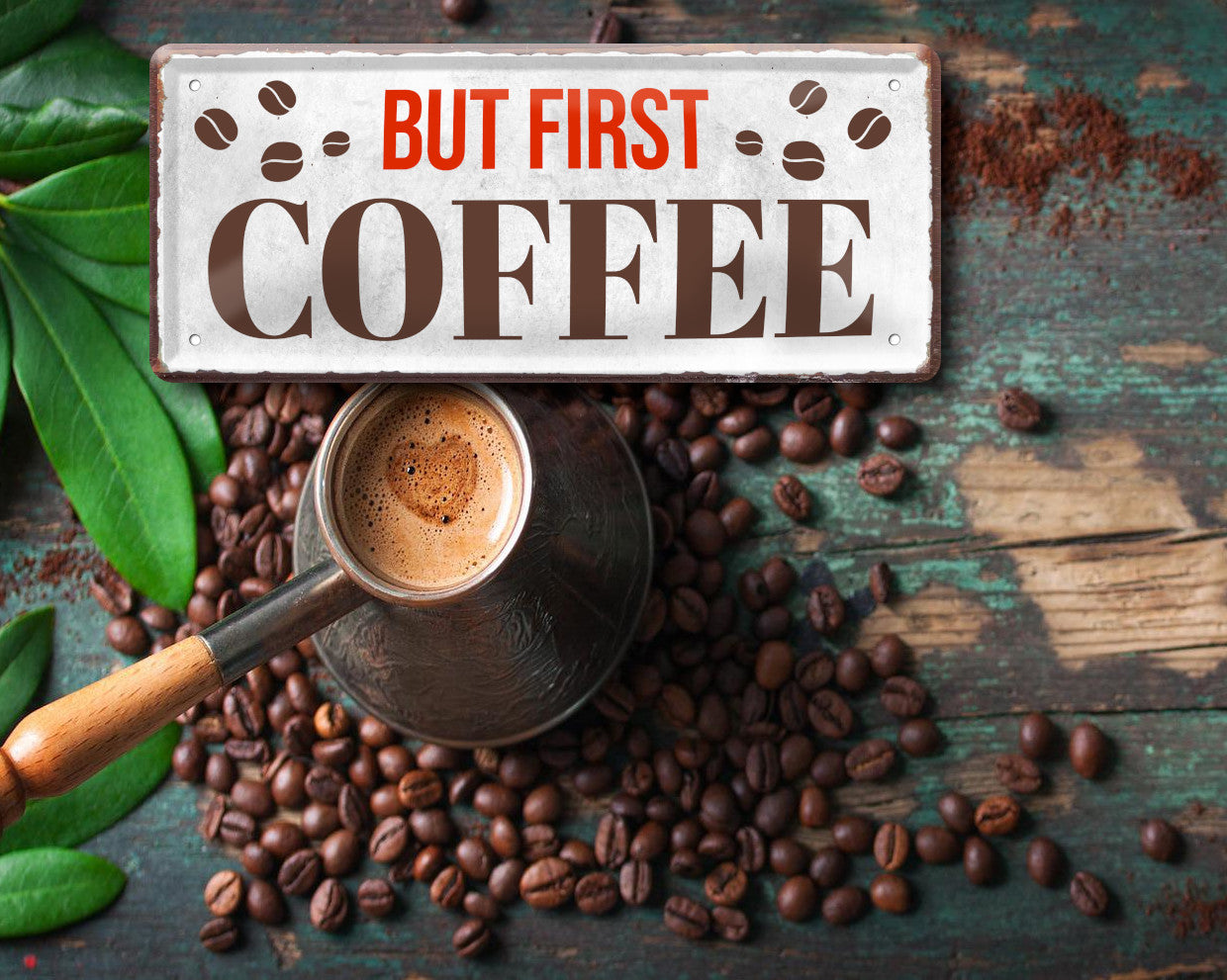 Blechschild ''But first Coffee'' 28x12cm