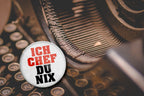 Magnet ''Ich Chef du Nichts'' 8x8x0,3cm
