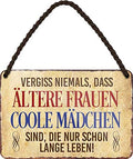 4252024210538 Schilderstore24 Schilderstore24 Blechschilder sind perfekt als Geschenk zu Weihnachten, Geburtstage, Feiern, Partys, Grillabende, Namenstag, Feiertag, Mädelsabend, Hochzeit. Jederzeit stilvoll im Wohnzimmer, Partykeller, Garage, Praxis, Büro, Café, Hauseingang Sarkasmus Ironie Funny Schwarzer Humor faul dumm fun rente lästern teufel	 ''Vergiss niemals ältere Frauen coole Mädchen''		18x12cm