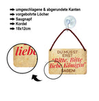 Blechschild ''Du musst erst Bitte Bitte Königin'' 18x12cm