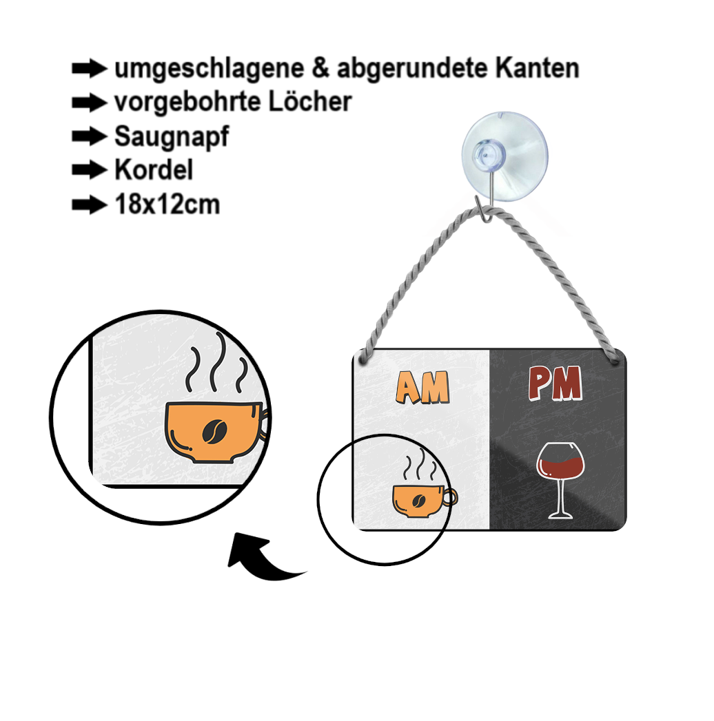 Blechschild ''AM PM Kaffee und Wein'' 18x12cm