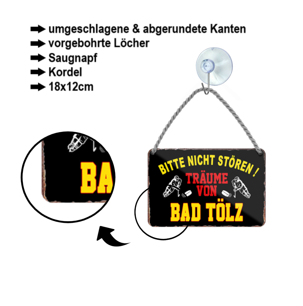 Tin sign "Dreams of Bad Tölz Hockey" 18x12cm