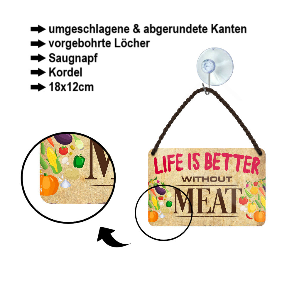Tin sign ''Life is better Meat'' 18x12cm