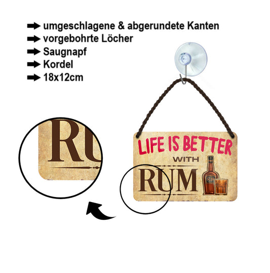 Blechschild ''Life is better Rum'' 18x12cm